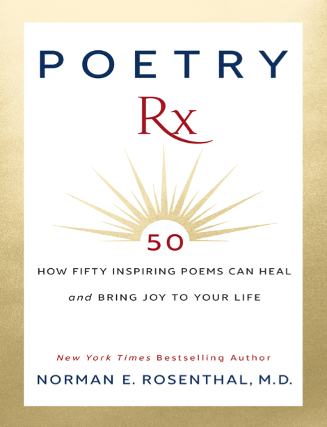 دانلود پی دی اف و ای پاب pdf+ePub کتاب Poetry Rx - Norman E. Rosenthal | باکتابام
