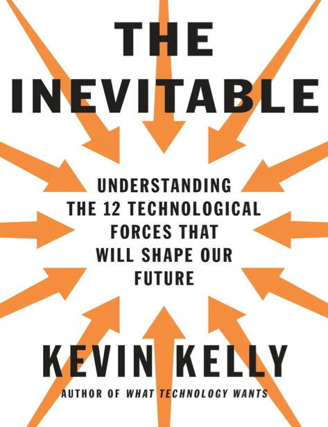  دانلود پی دی اف pdf کتاب The Inevitable - Kevin Kelly | باکتابام 