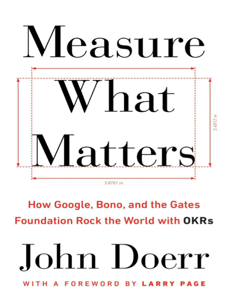  دانلود پی دی اف pdf کتاب Measure What Matters - John Doerr | باکتابام 