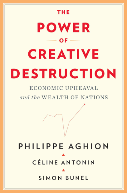  دانلود پی دی اف pdf کتاب The Power of Creative Destruction | باکتابام 