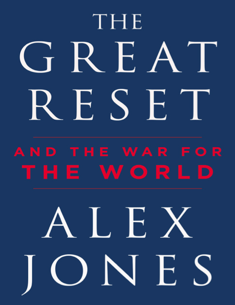 دانلود پی دی اف و ای پاب pdf+ePub کتاب The Great Reset: And the War for the World - Alex Jones | باکتابام