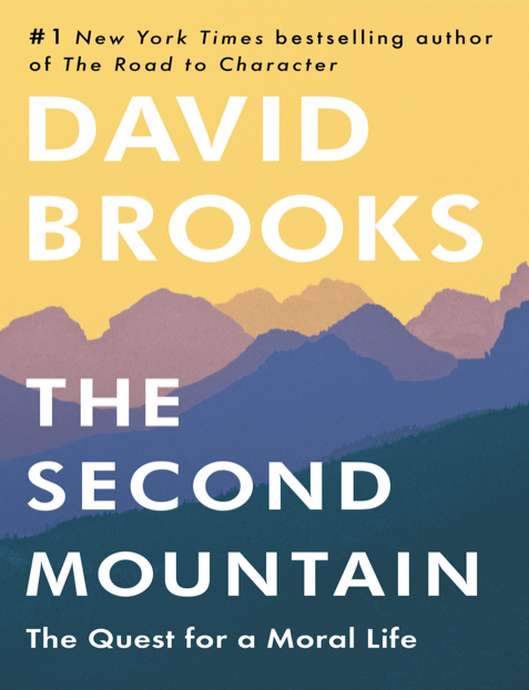  دانلود پی دی اف pdf کتاب The Second Mountain - David Brooks | باکتابام 