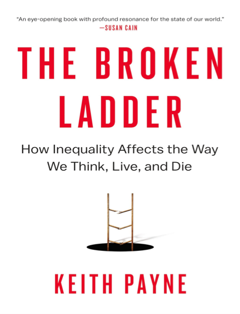  دانلود پی دی اف pdf کتاب The Broken Ladder - Keith Payne | باکتابام 