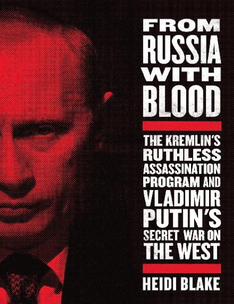 دانلود پی دی اف pdf کتاب From Russia with Blood - Heidi Blake | باکتابام