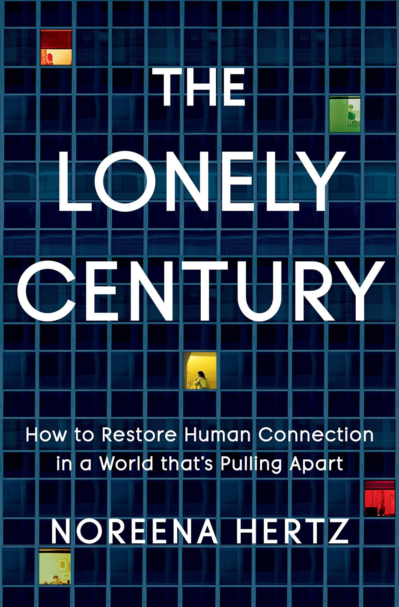  دانلود پی دی اف pdf کتاب The Lonely Century | باکتابام 
