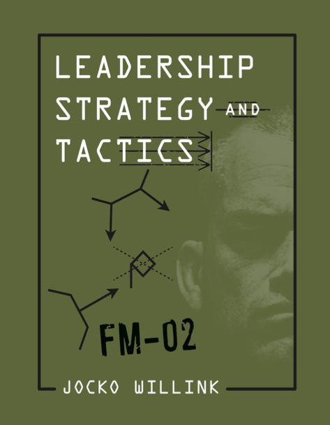 دانلود پی دی اف و ای پاب pdf+ePub کتاب Leadership Strategy and Tactics - Jocko Willink | باکتابام