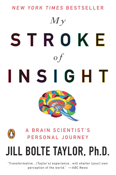 دانلود پی دی اف pdf کتاب My Stroke of Insight - Jill Bolte Taylor | باکتابام