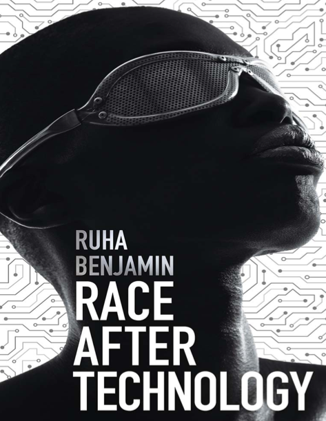  دانلود پی دی اف pdf کتاب Race After Technology - Ruha Benjamin | باکتابام 