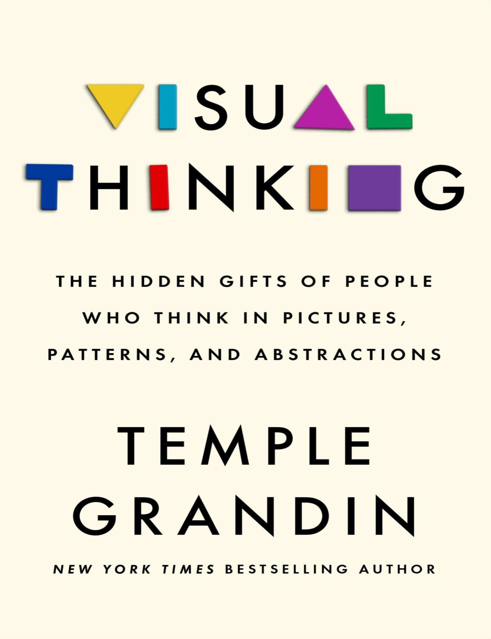  دانلود پی دی اف و ای پاب pdf+ePub کتاب Visual Thinking - Temple Grandin, PhD | باکتابام 
