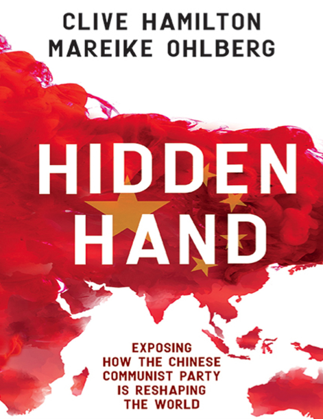 دانلود پی دی اف و ای پاب pdf+ePub کتاب Hidden Hand - Clive Hamilton · Mareike Ohlberg | باکتابام