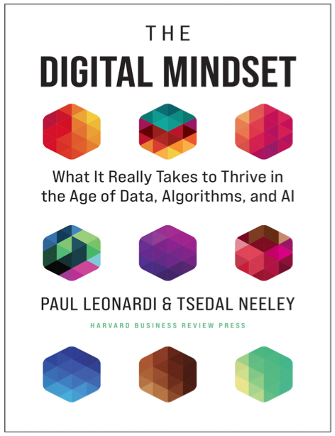 دانلود پی دی اف pdf کتاب The Digital Mindset - Paul Leonardi · Tsedal Neeley | باکتابام