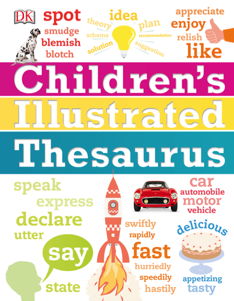  Children’s Illustrated Thesaurus | DK Series 