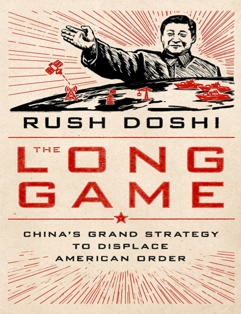  دانلود پی دی اف pdf کتاب The Long Game - Rush Doshi | باکتابام 