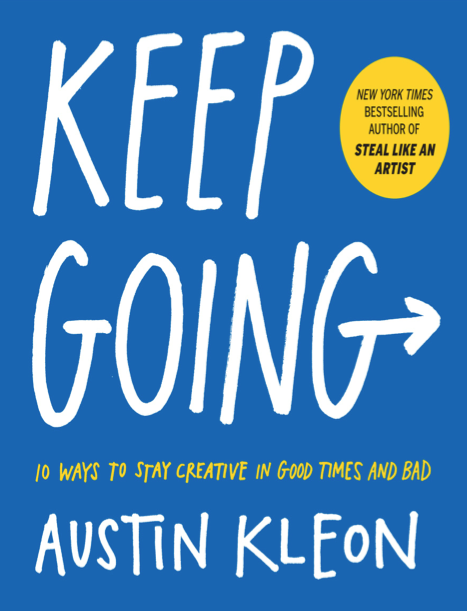 دانلود پی دی اف pdf کتاب Keep Going - Austin Kleon | باکتابام