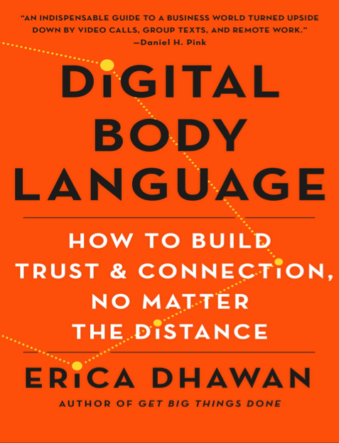  دانلود پی دی اف pdf کتاب Digital Body Language - Erica Dhawan | باکتابام 