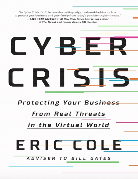 دانلود پی دی اف pdf کتاب Cyber Crisis - Eric Cole | باکتابام