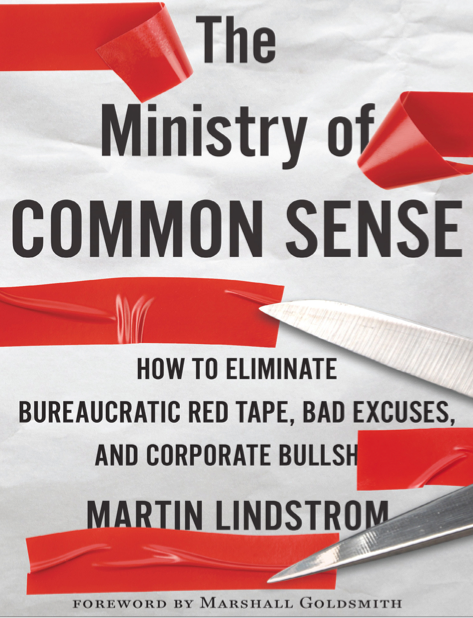  دانلود پی دی اف و ای پاب pdf+ePub کتاب The Ministry Of Common Sense - Martin Lindstrom | باکتابام 
