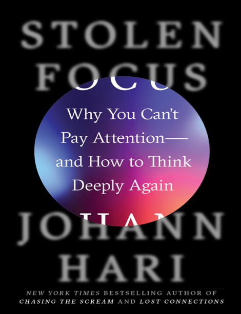  دانلود پی دی اف pdf کتاب Stolen Focus - Johann Hari | باکتابام 