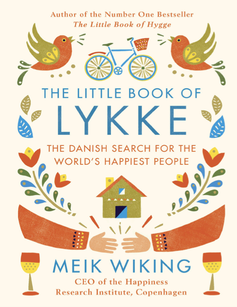 دانلود پی دی اف pdf کتاب The Little Book of Lykke - Meik Wiking | باکتابام