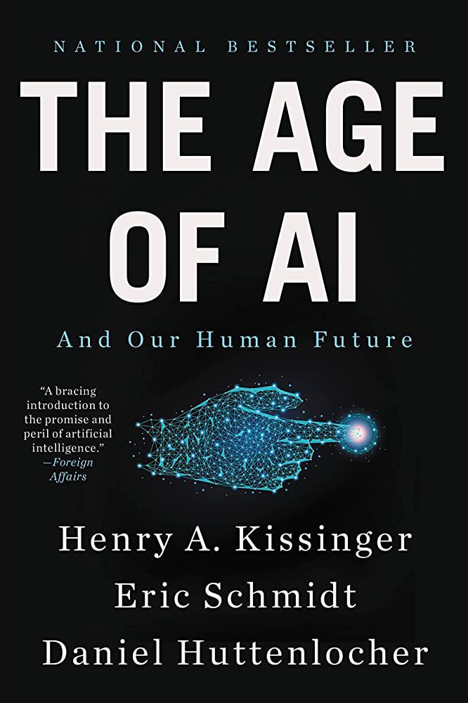 دانلود پی دی اف pdf کتاب The Age of AI: And Our Human Future | باکتابام 