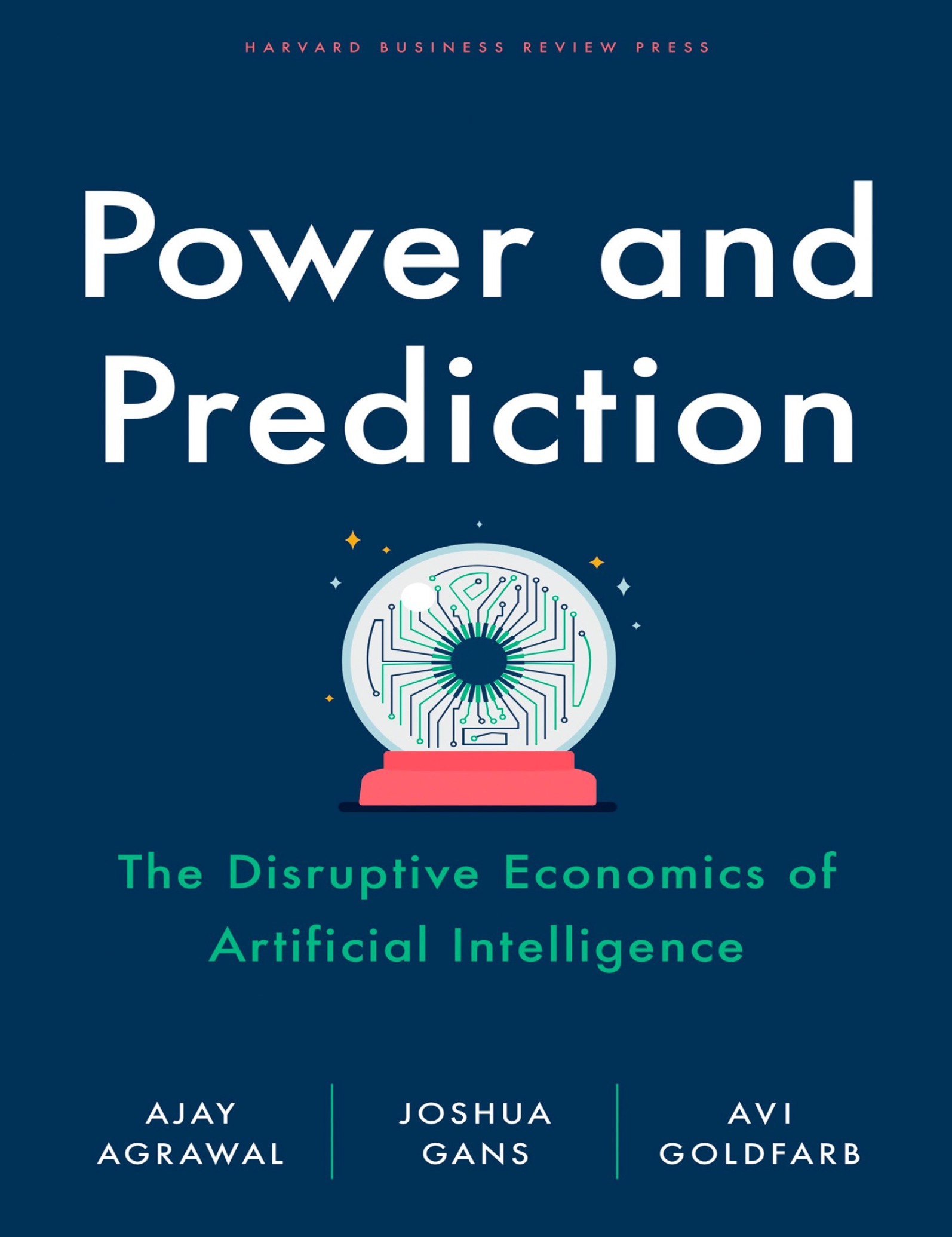  دانلود پی دی اف و ای پاب pdf+ePub کتاب Power and Prediction: The Disruptive Economics of Artificial Intelligence | باکتا 