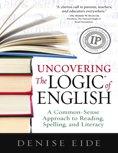 دانلود پی دی اف و ای پاب pdf+ePub کتاب Uncovering The Logic of English - Denise Eide | باکتابام