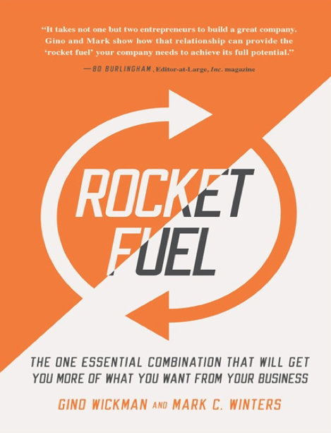 دانلود پی دی اف و ای پاب pdf+ePub کتاب Rocket Fuel - Gino Wickman · Mark C. Winters | باکتابام