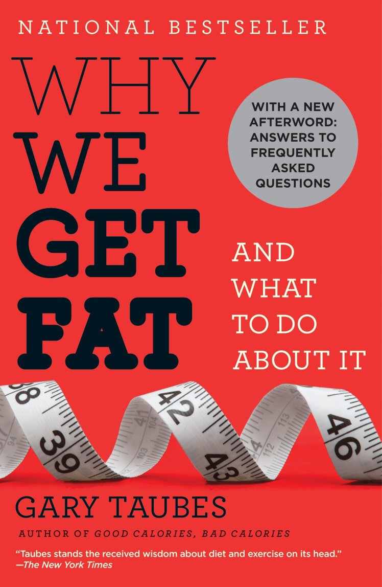 دانلود پی دی اف pdf کتاب Why We Get Fat - Gary Taubes | باکتابام
