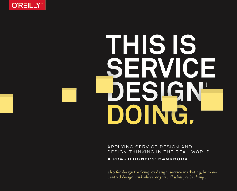  دانلود pdf+ePub کتاب This Is Service Design Doing - Marc Stickdorn · A. Lawrence · M. Hormess · J. Schneider | باکتابام 