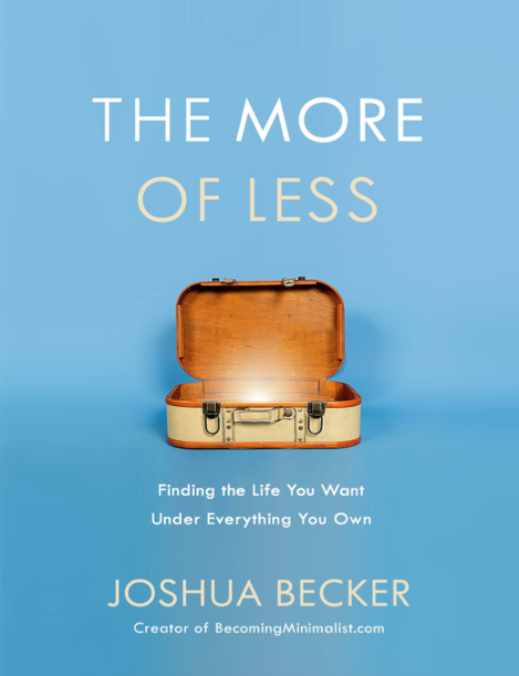  دانلود پی دی اف و ای پاب pdf+ePub کتاب The More of Less - Joshua Becker | باکتابام 
