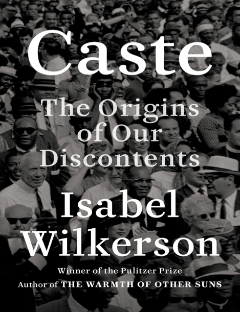  دانلود پی دی اف و ای پاب pdf+ePub کتاب Caste - Isabel Wilkerson | باکتابام 