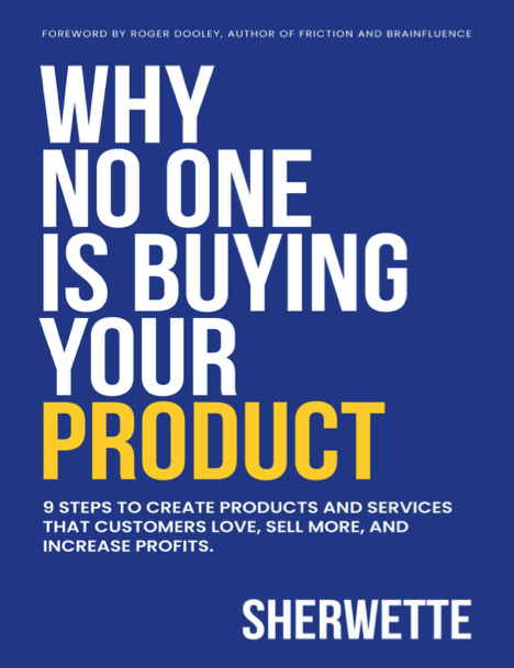 دانلود پی دی اف pdf کتاب Why No One Is Buying Your Product - Sherwette Mansour | باکتابام