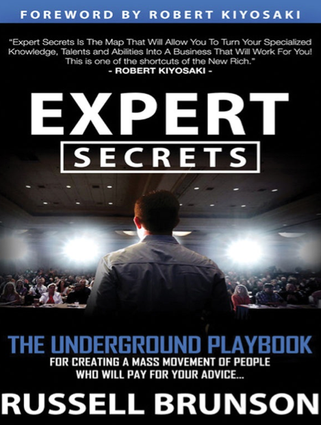 دانلود پی دی اف و ای پاب pdf+ePub کتاب Expert Secrets - Russell Brunson | باکتابام