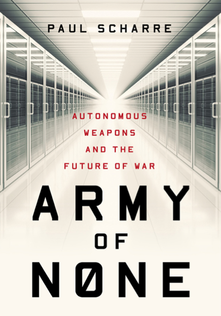  دانلود پی دی اف و ای پاب (pdf+ePub) کتاب Army of None - Paul Scharre | باکتابام 