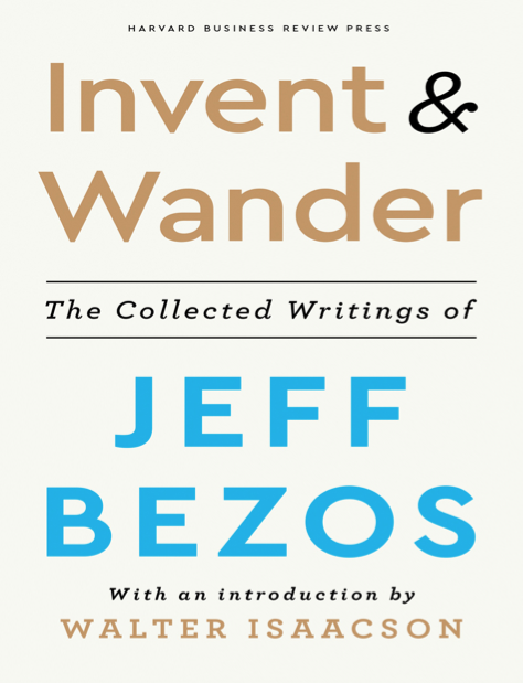  دانلود پی دی اف و ای پاب pdf+ePub کتاب Invent and Wander - Jeff Bezos | باکتابام 