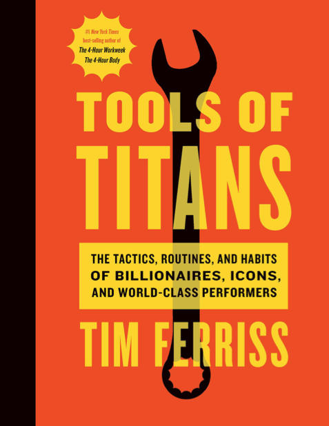 دانلود پی دی اف pdf کتاب Tools of Titans - Timothy Ferriss | باکتابام