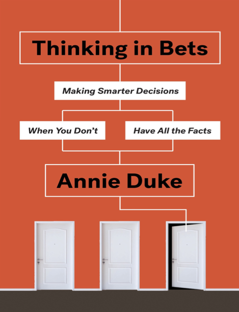  دانلود پی دی اف pdf کتاب Thinking in Bets - Annie Duke | باکتابام 