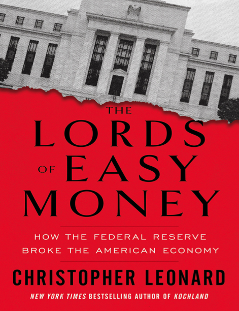 دانلود پی دی اف pdf کتاب The Lords of Easy Money - Christopher Leonard | باکتابام