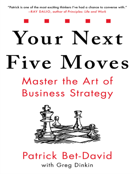  دانلود پی دی اف و ای پاب pdf+ePub کتاب Your Next Five Moves | باکتابام 