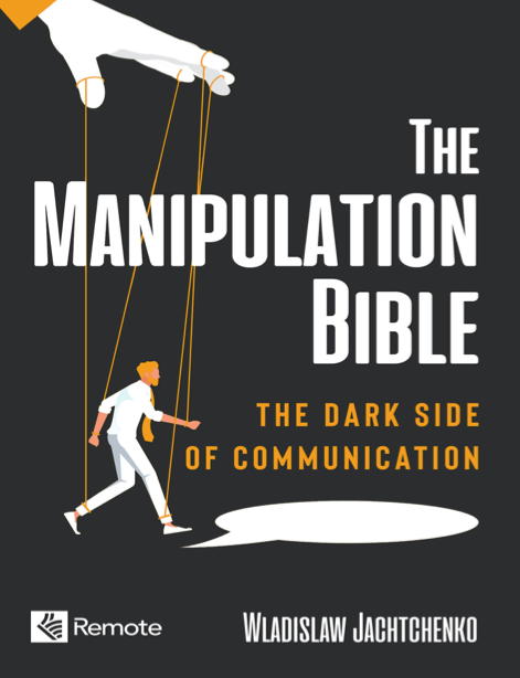  دانلود پی دی اف و ای پاب pdf+ePub کتاب The Manipulation Bible - Wladislaw Jachtchenko | باکتابام 