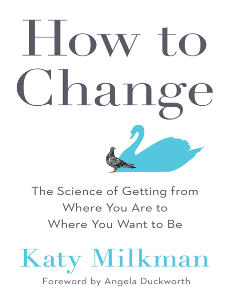 دانلود پی دی اف pdf کتاب How to Change | باکتابام