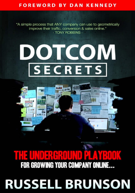  دانلود پی دی اف و ای پاب pdf+ePub کتاب Dotcom Secrets - Russell Brunson | باکتابام 