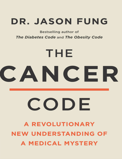  دانلود پی دی اف pdf کتاب The Cancer Code - Dr. Jason Fung | باکتابام 