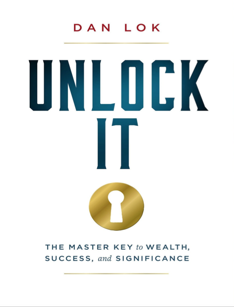  دانلود پی دی اف و ای پاب pdf+ePub کتاب Unlock It - Dan Lok | باکتابام 