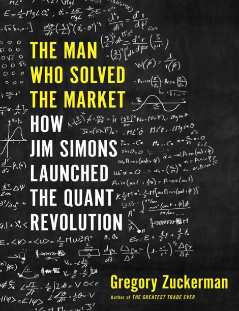 دانلود پی دی اف pdf کتاب The Man Who Solved the Market - Gregory Zuckerman | باکتابام