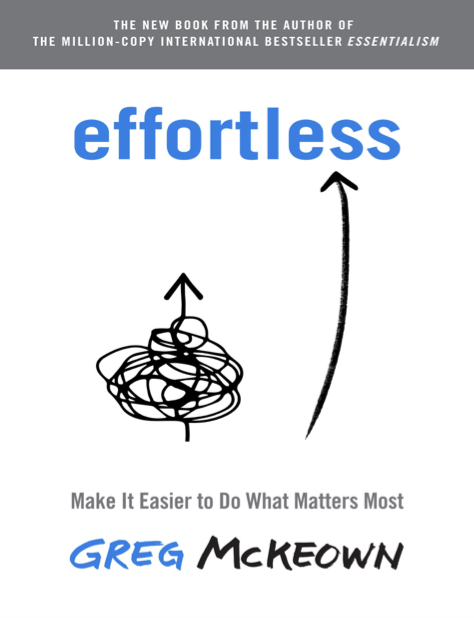  دانلود پی دی اف pdf کتاب Effortless - Greg McKeown | باکتابام 