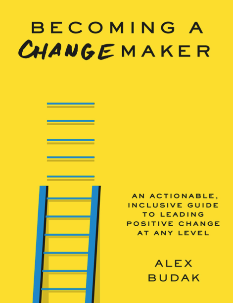 دانلود پی دی اف pdf کتاب Becoming a Changemaker - Alex Budak | باکتابام