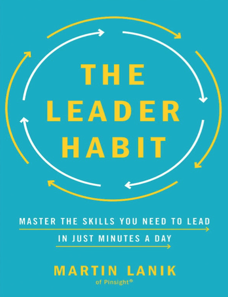دانلود پی دی اف و ای پاب pdf+ePub کتاب The Leader Habit - Martin Lanik | باکتابام