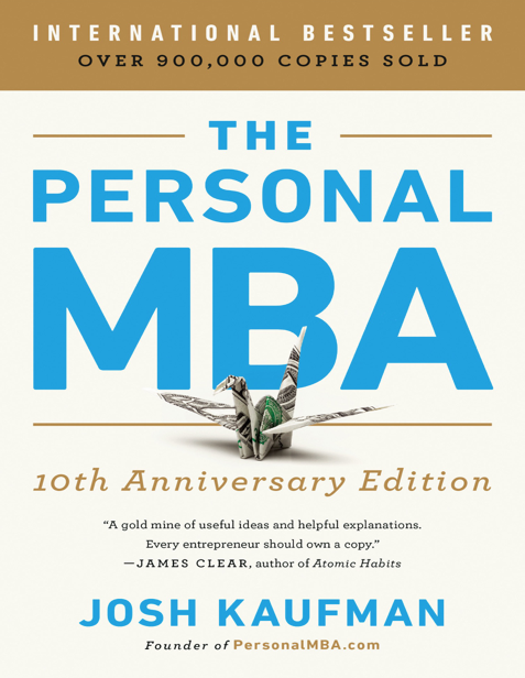  دانلود پی دی اف pdf کتاب The Personal MBA, 10th Edition - Josh Kaufman | باکتابام 