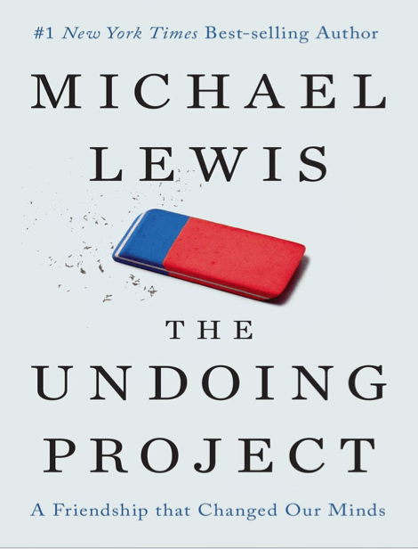  دانلود پی دی اف و ای پاب pdf+ePub کتاب The Undoing Project - Michael Lewis | باکتابام 